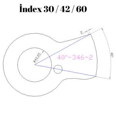 40-346  40 DERECE İNDEX30/42/60 YAN KAMLARI 2 mm